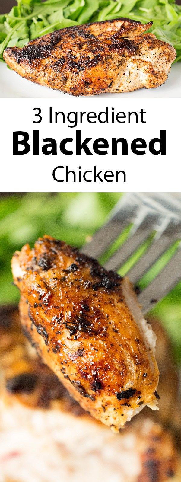 Easy 3 Ingredient Blackened Chicken