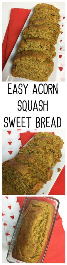 Easy Acorn Squash Sweet Bread