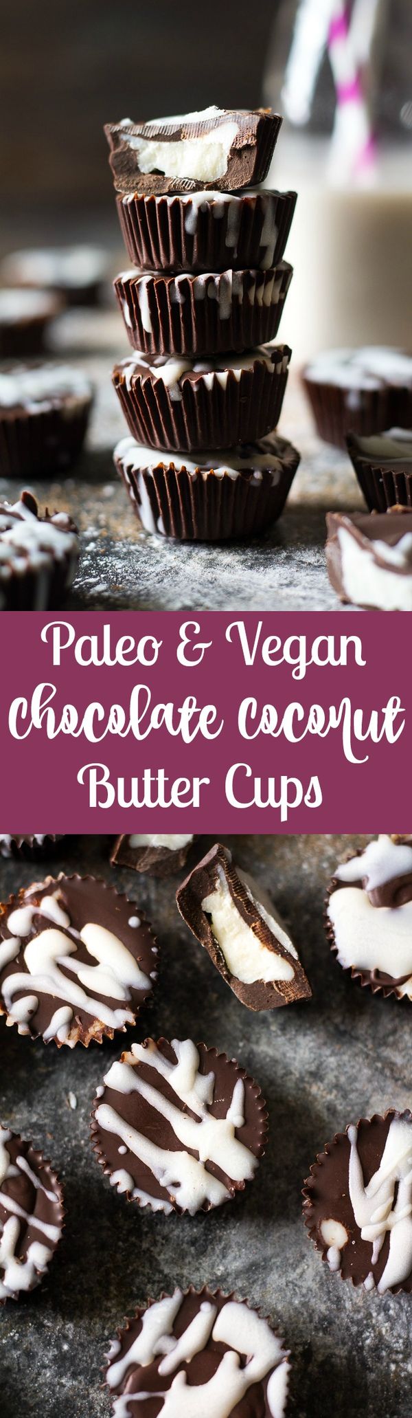 Easy Chocolate Coconut Butter Cups (Paleo & Vegan