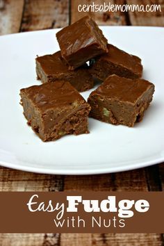 Easy Fudge with Nuts