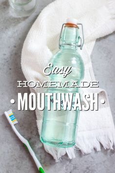 Easy Homemade Mouthwash