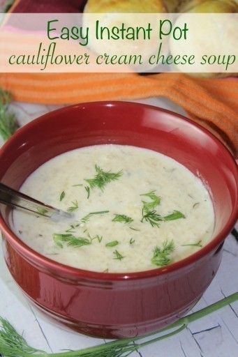 Easy Instant Pot Cauliflower Cream Cheese Soup