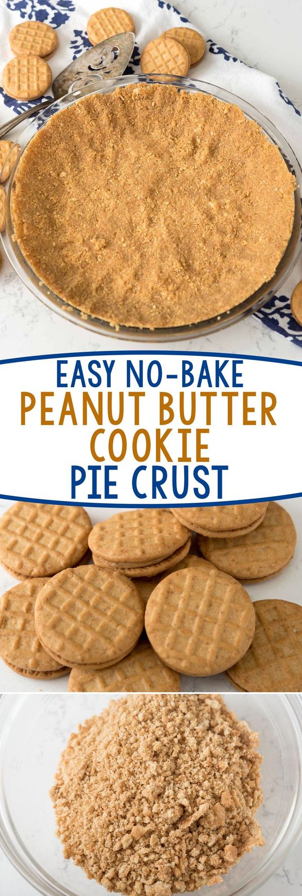 Easy No Bake Peanut Butter Cookie Crust