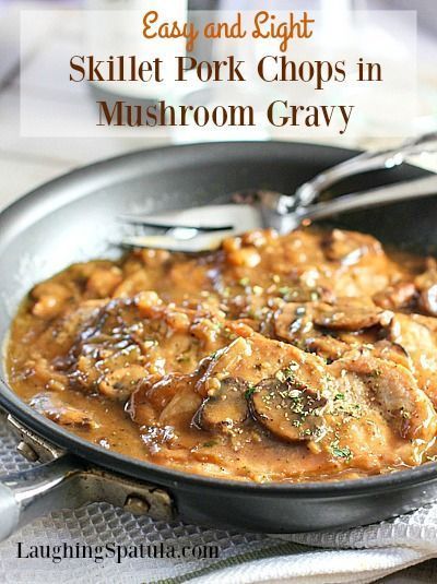 Easy One Skillet Pork Chops in Mushroom Gravy