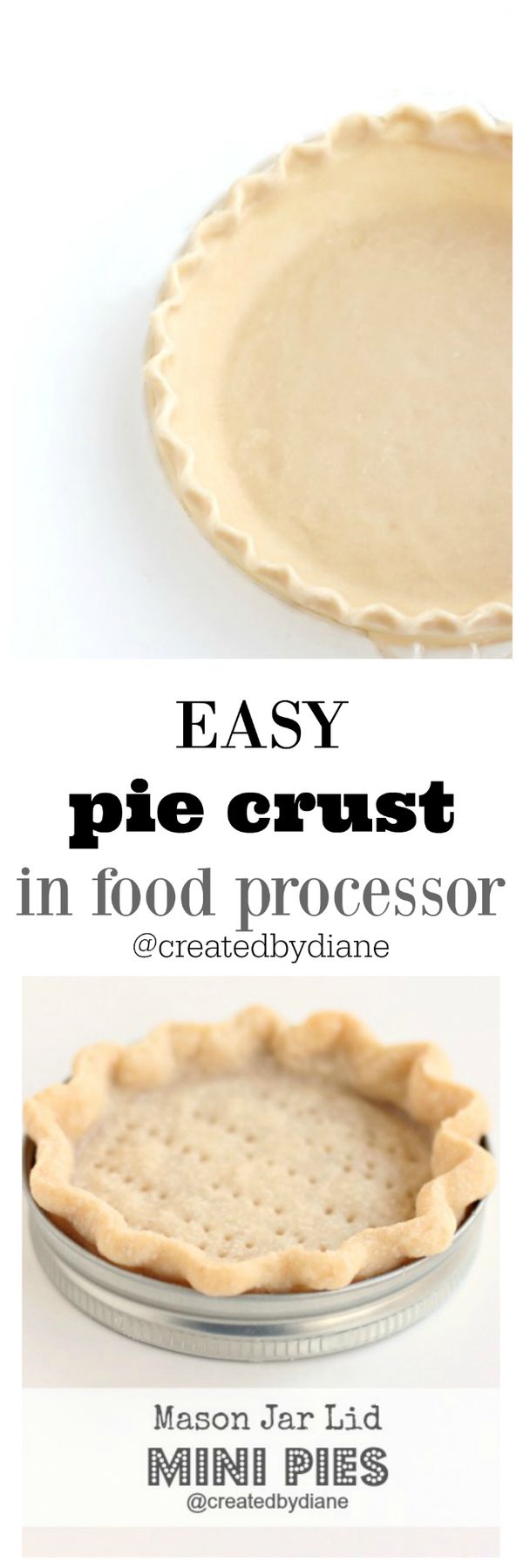 Easy Pie Crust made in a food processor