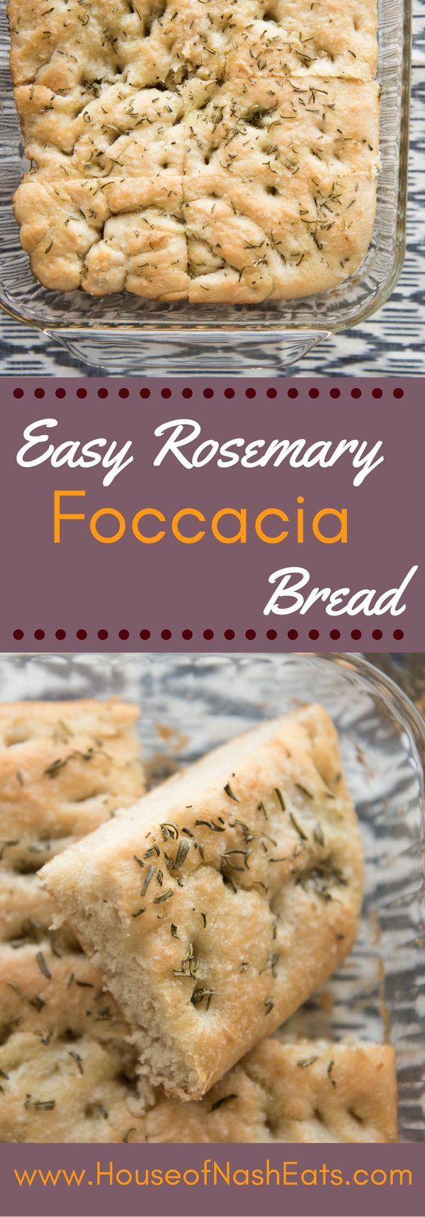 Easy Rosemary Foccacia Bread