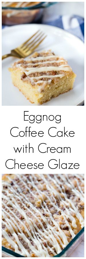 Eggnog Coffee Cake with Cream Cheese Glaze