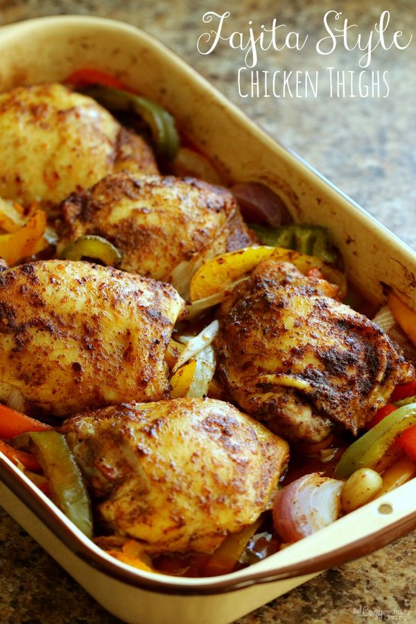 Fajita Style Chicken Thighs