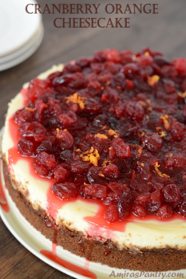 Foolproof orange cranberry cheesecake