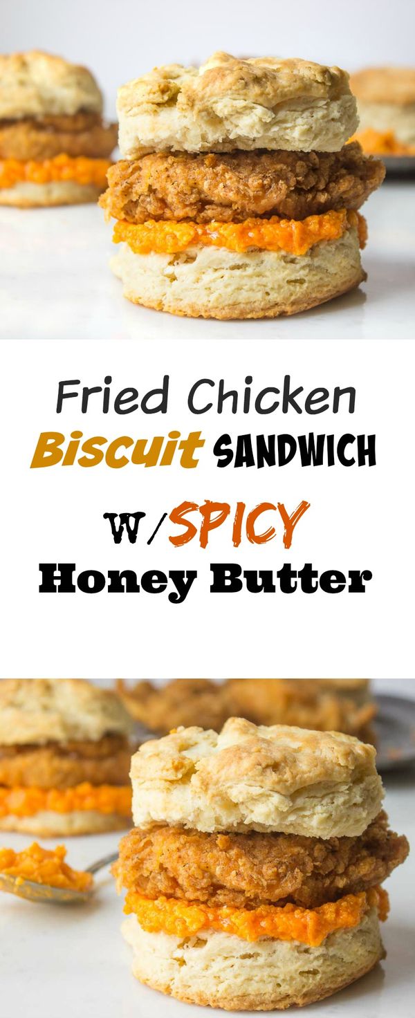 Fried Chicken Biscuit Sandwich With Spicy Honey Butter