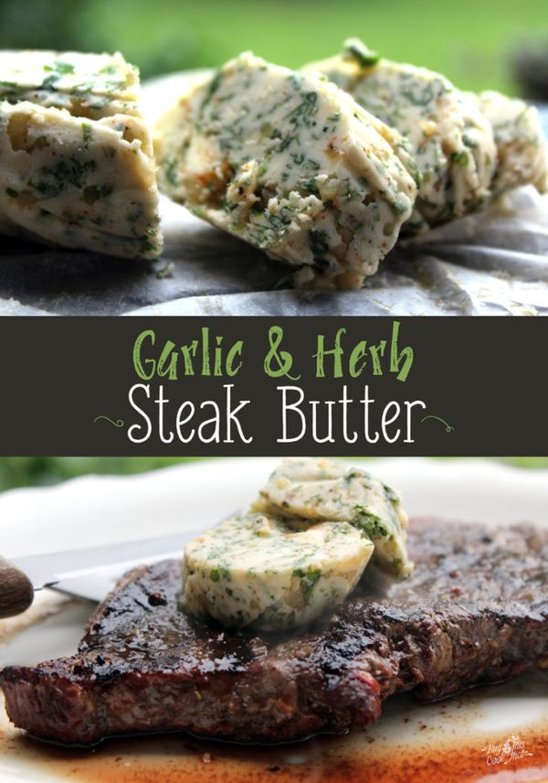 Garlic Herb Steak Butter