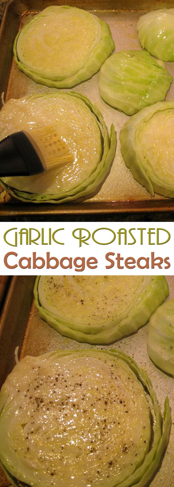 Garlic Roasted Cabbage Steaks