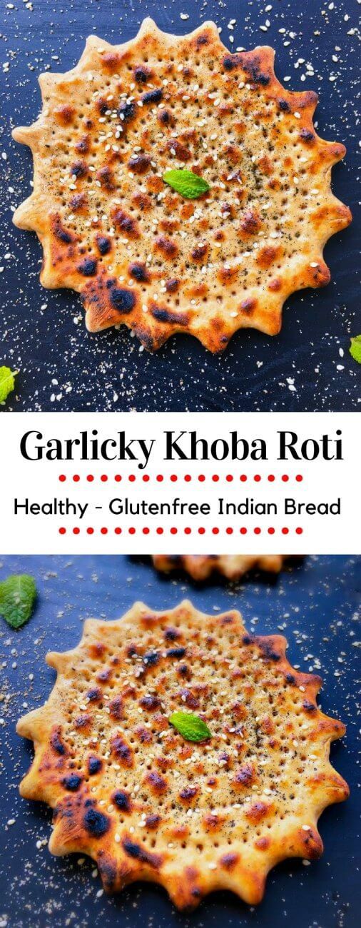 Garlicky Khoba Roti – Healthy Glutenfree Indian Bread