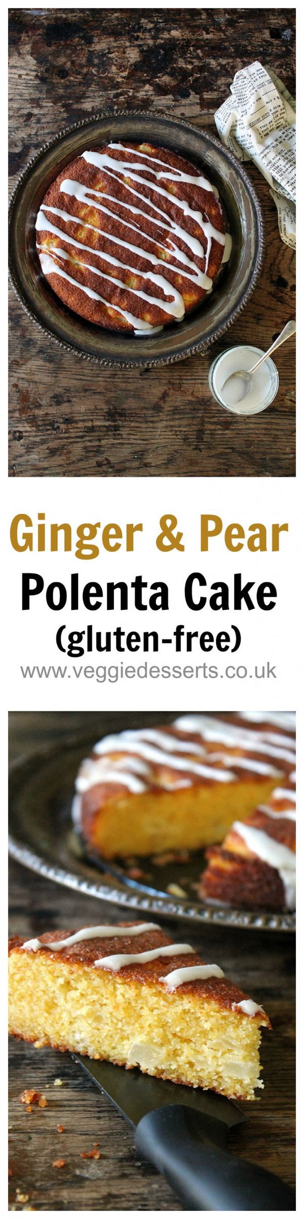 Ginger and Pear Polenta Cake (gluten-free with Pear Drizzle