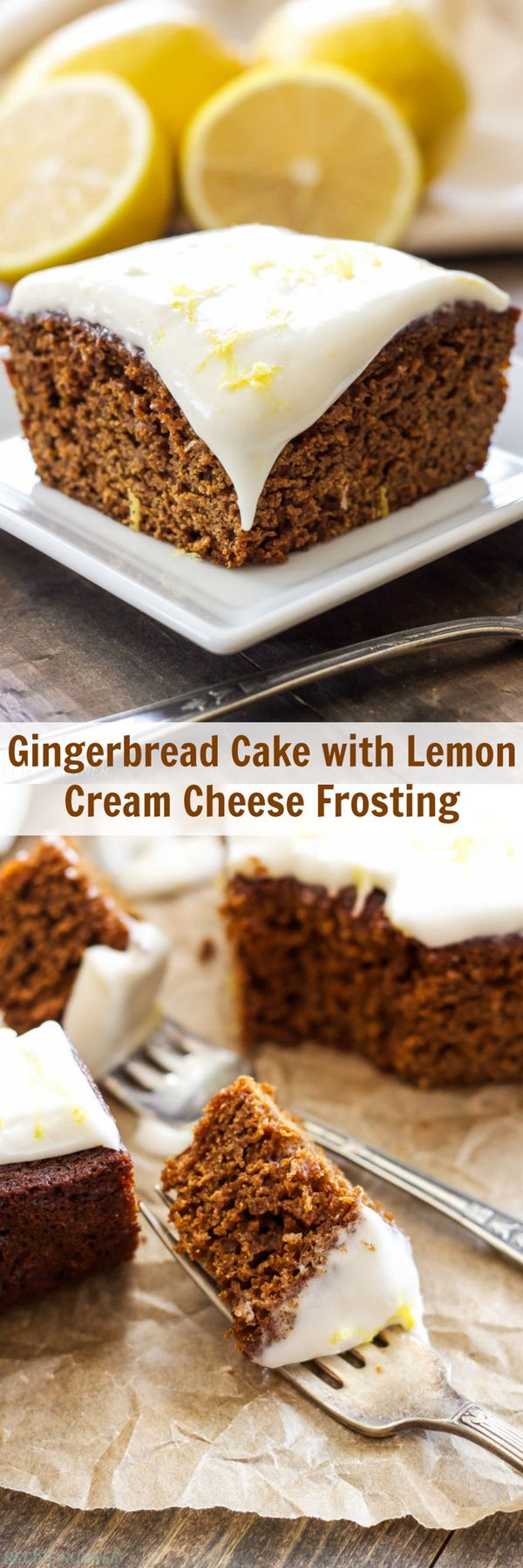 Gingerbread Cake with Lemon Cream Cheese Frosting