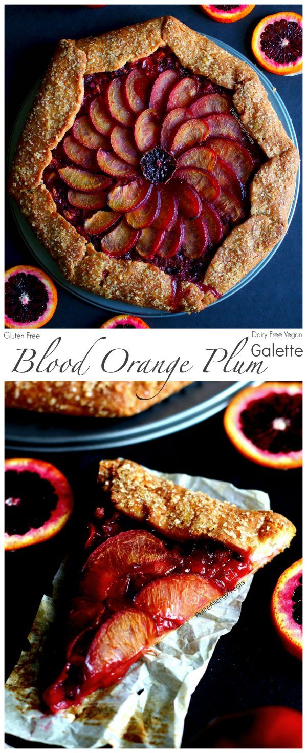 Gluten Free Blood Orange Plum Galette