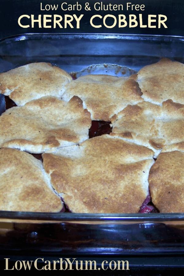 Gluten Free Cherry Cobbler - Low Carb