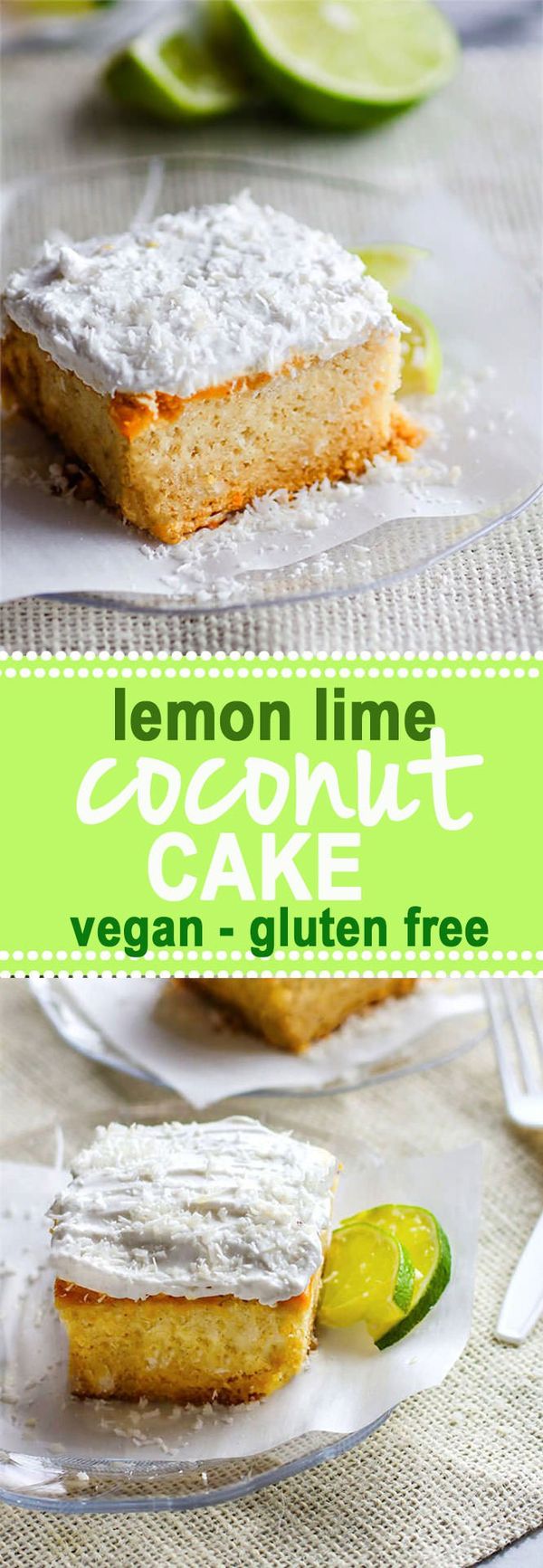 Gluten Free Lemon Lime Coconut Vegan Cake with Whipped Coconut Cream Frosting