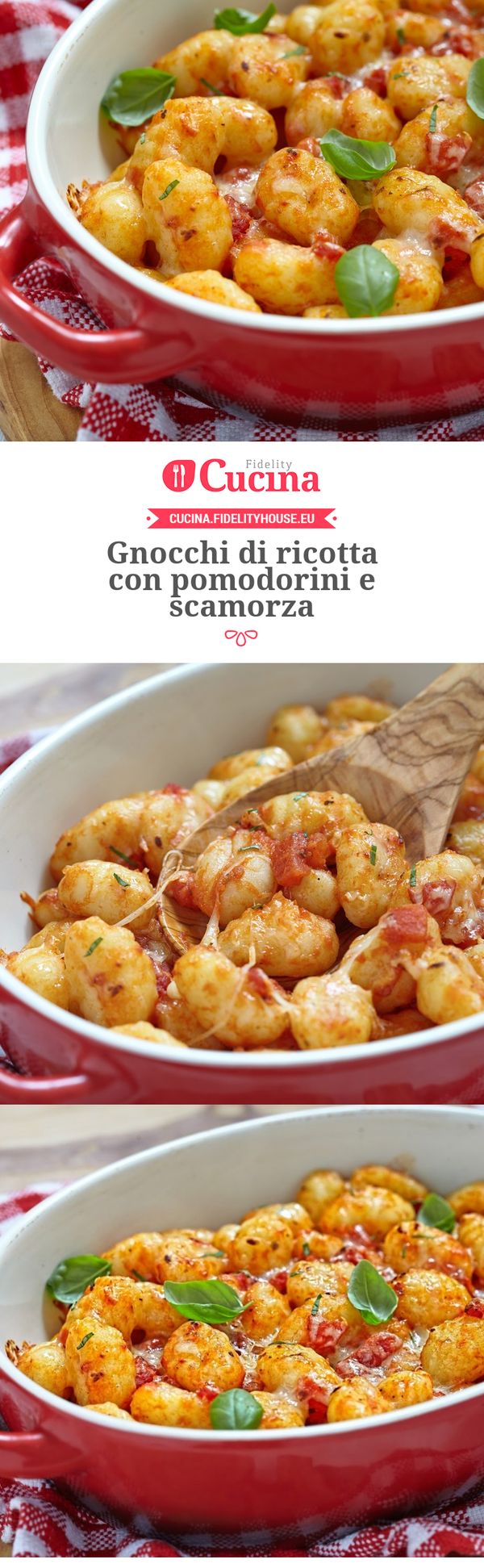 Gnocchi di ricotta con pomodorini e scamorza