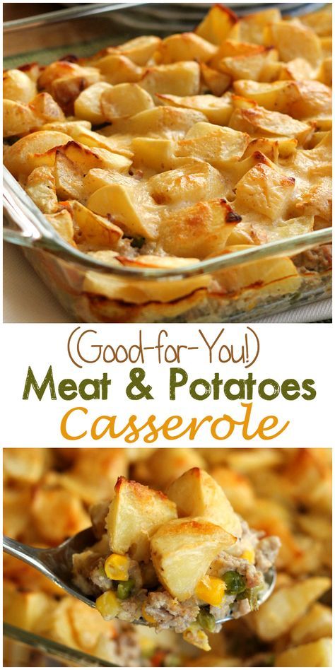 Good-for-You Meat and Potatoes Casserole