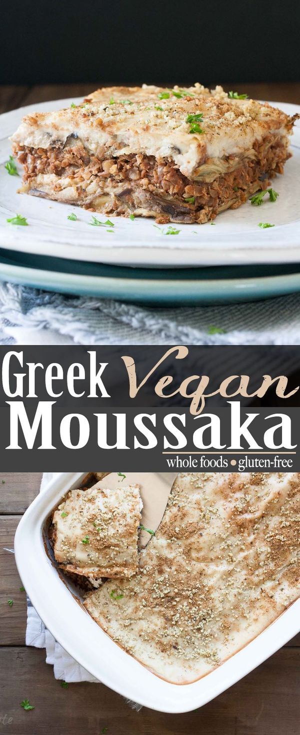 Greek Vegan Moussaka (Gluten Free