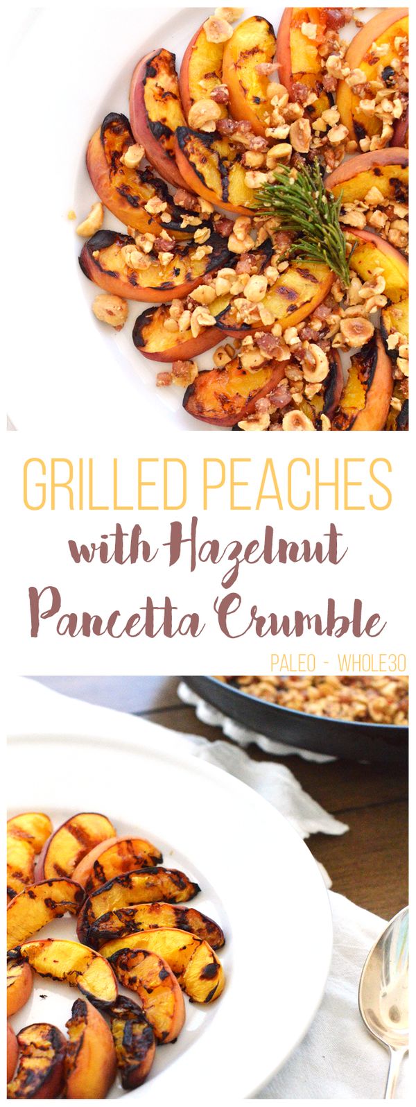 Grilled Peaches with Hazelnut Pancetta Crumble