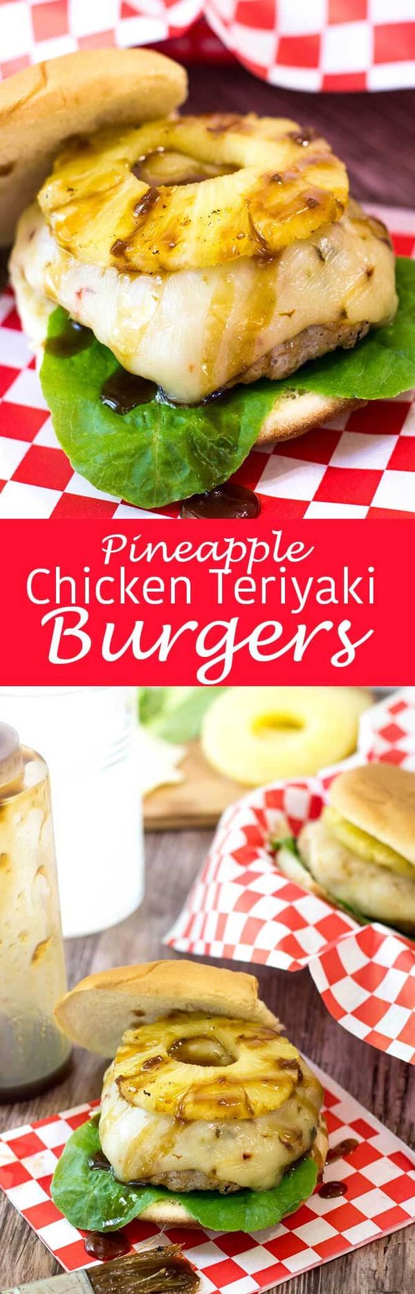 Grilled Pineapple Chicken Teriyaki Burgers