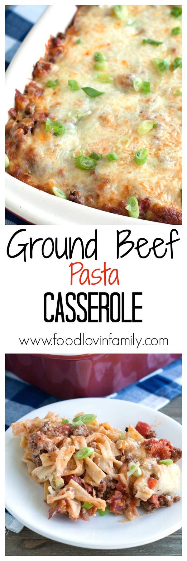 Ground Beef Pasta Casserole