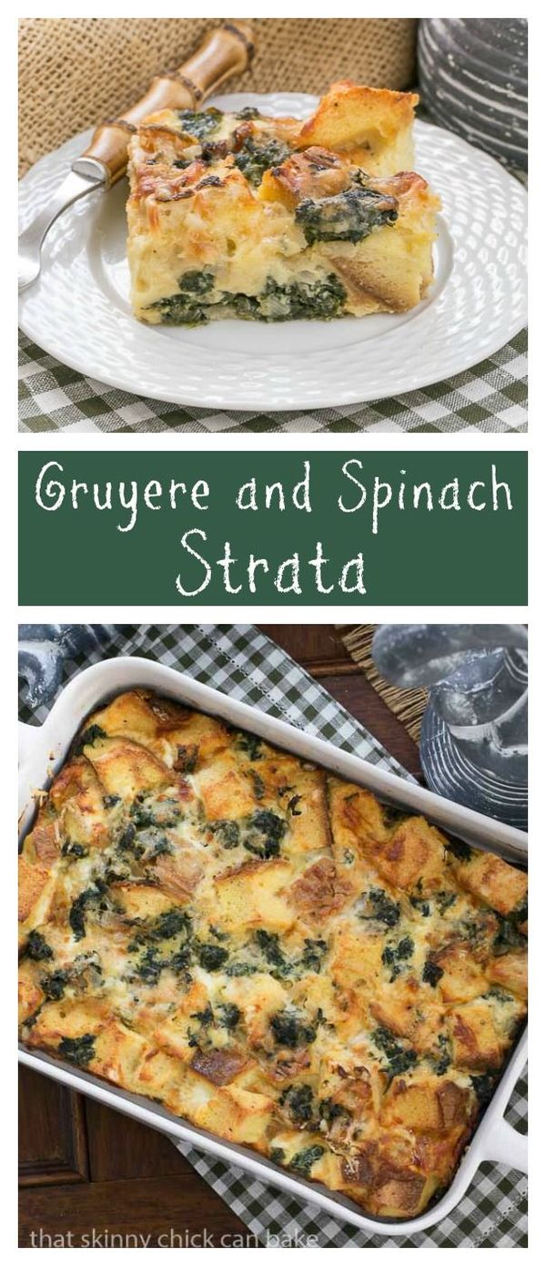 Gruyere Spinach Strata