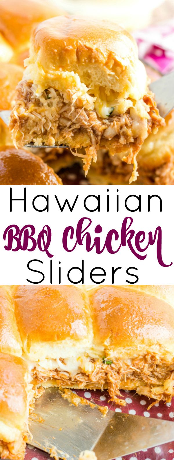 Hawaiian BBQ Chicken Sliders