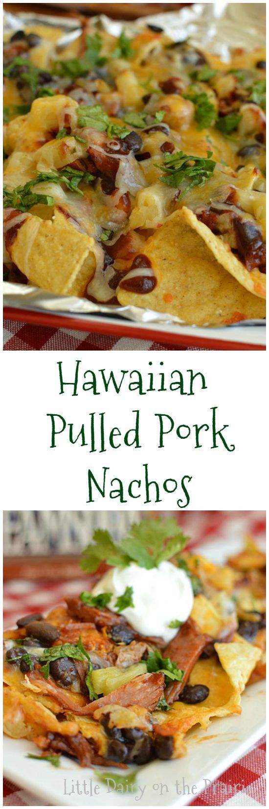 Hawaiian Pulled Pork Nachos (Quick and Easy Meal