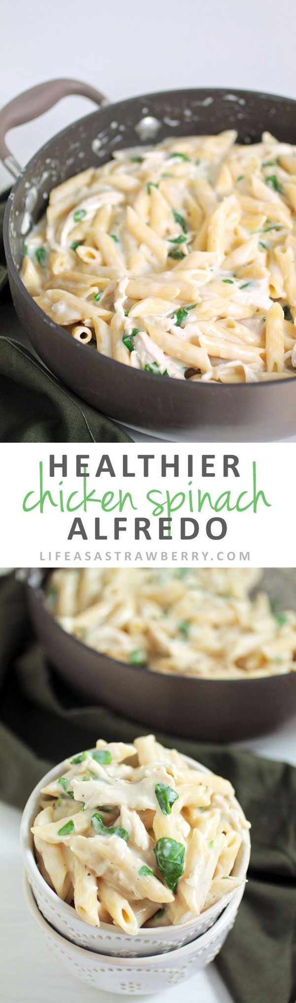 Healthier 30 Minute Chicken Spinach Alfredo