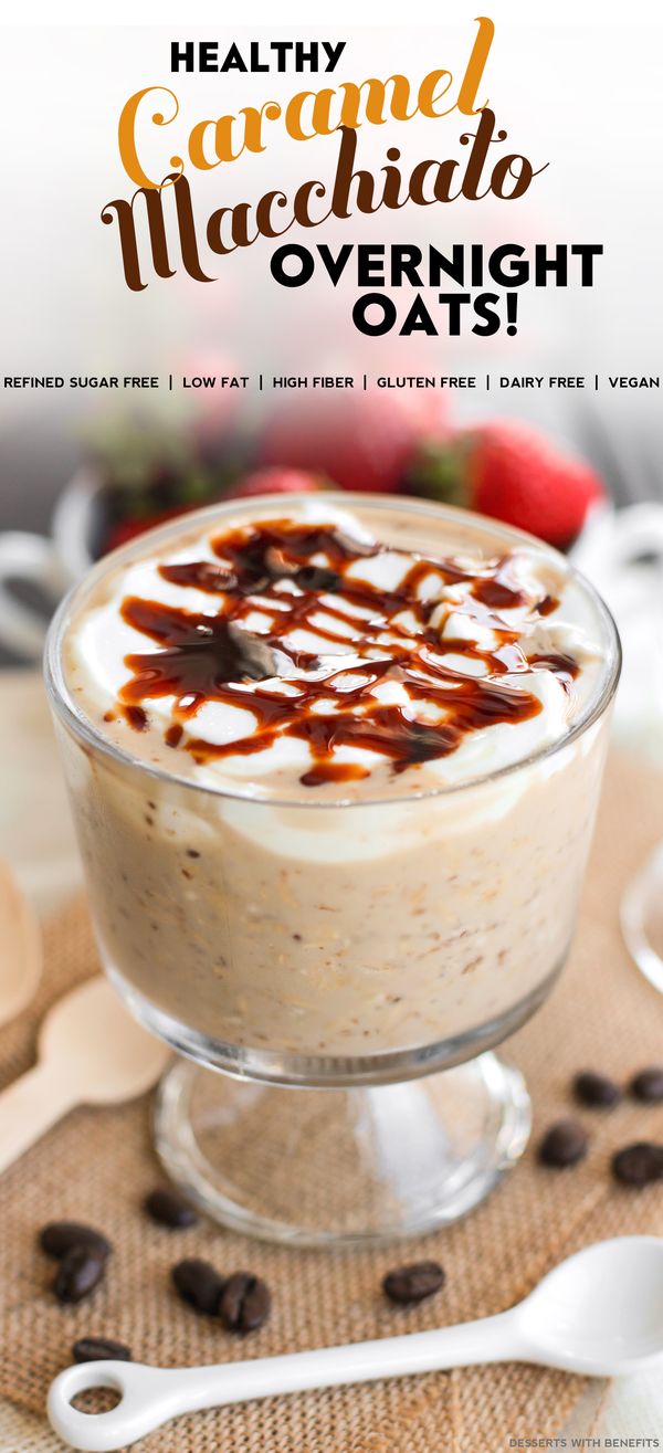 Healthy Caramel Macchiato Overnight Dessert Oats