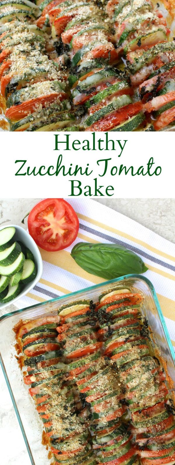 Healthy Zucchini Tomato Bake