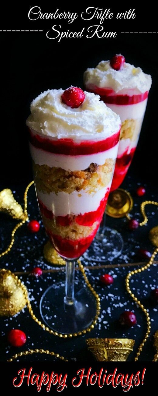 Holiday Cranberry Trifle with Spiced Rum