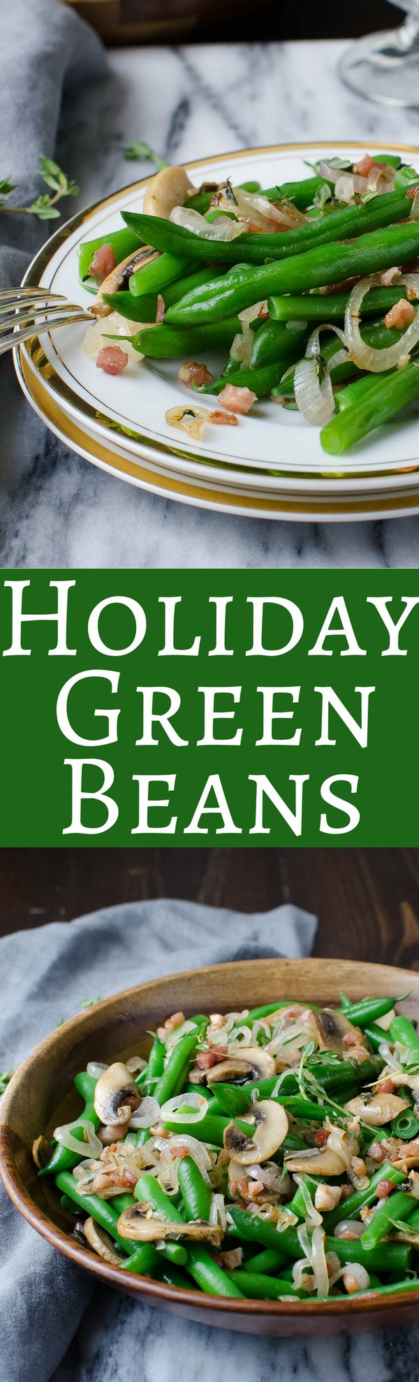 Holiday Green Beans