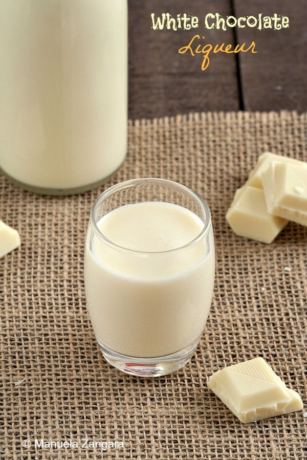 Home-made White Chocolate Liqueur