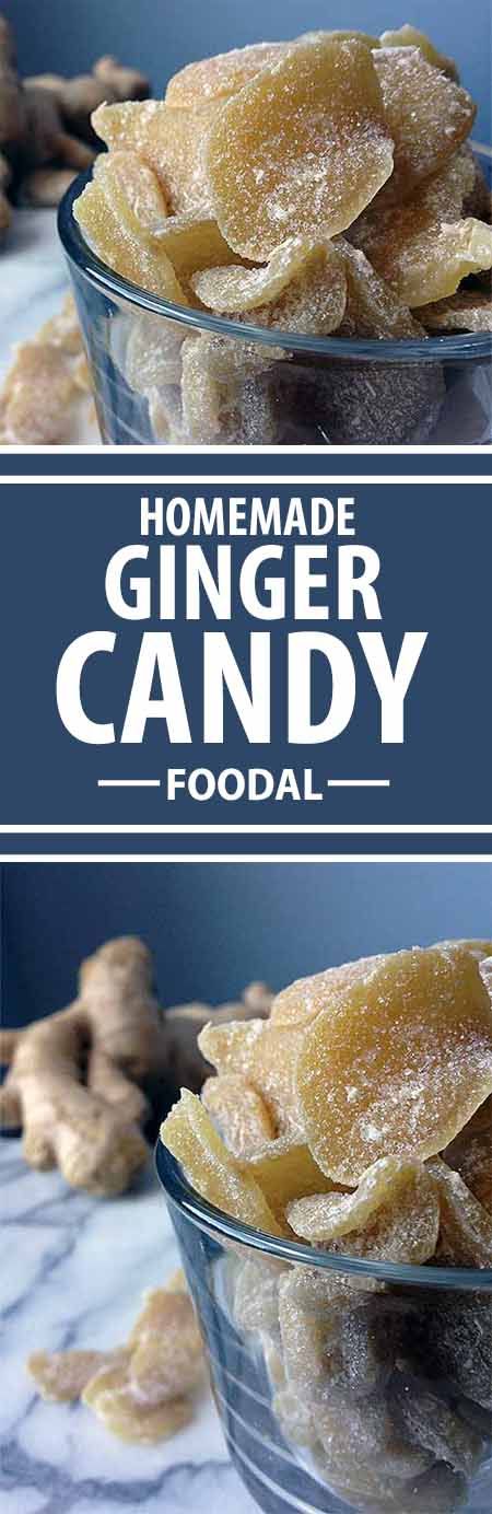 Homemade Crystallized Ginger Candy