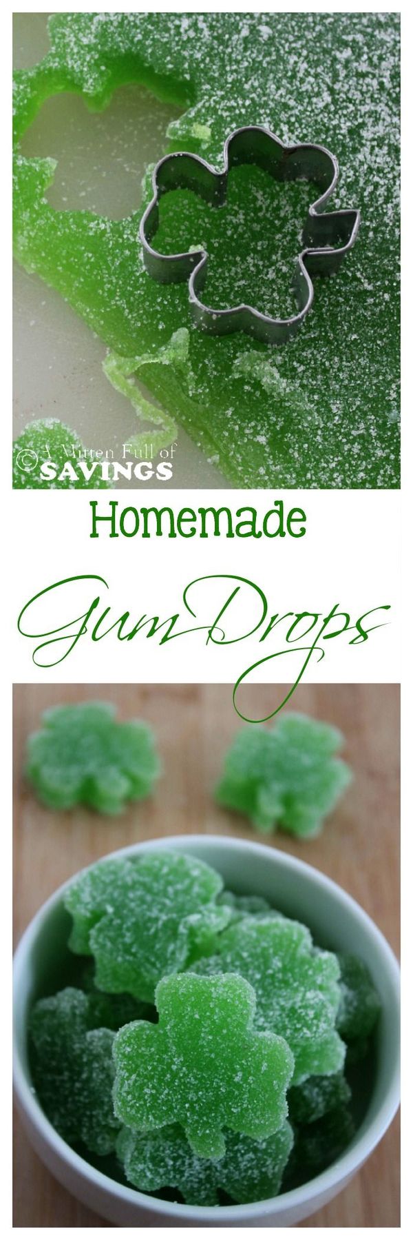 Homemade Gum Drops - St. Patrick's Day Treat