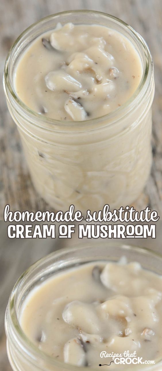 Homemade Substitute Cream of Mushroom