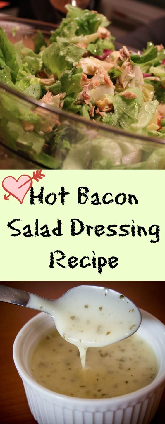 Hot Bacon Salad Dressing