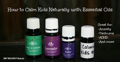 How to Calm Kids Naturally with Essential Oils