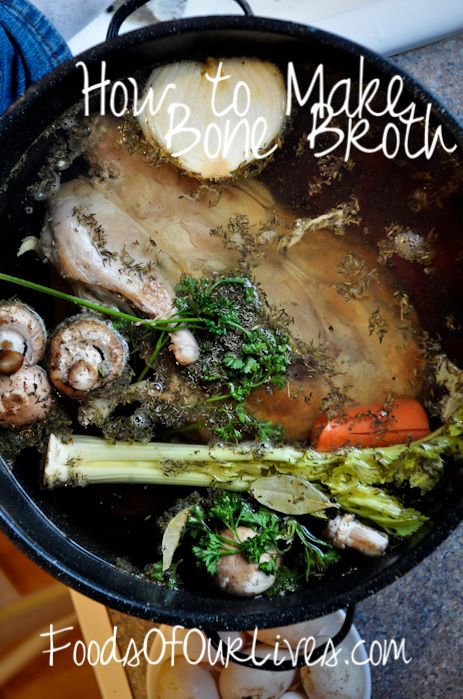 How to Make Bone Broth