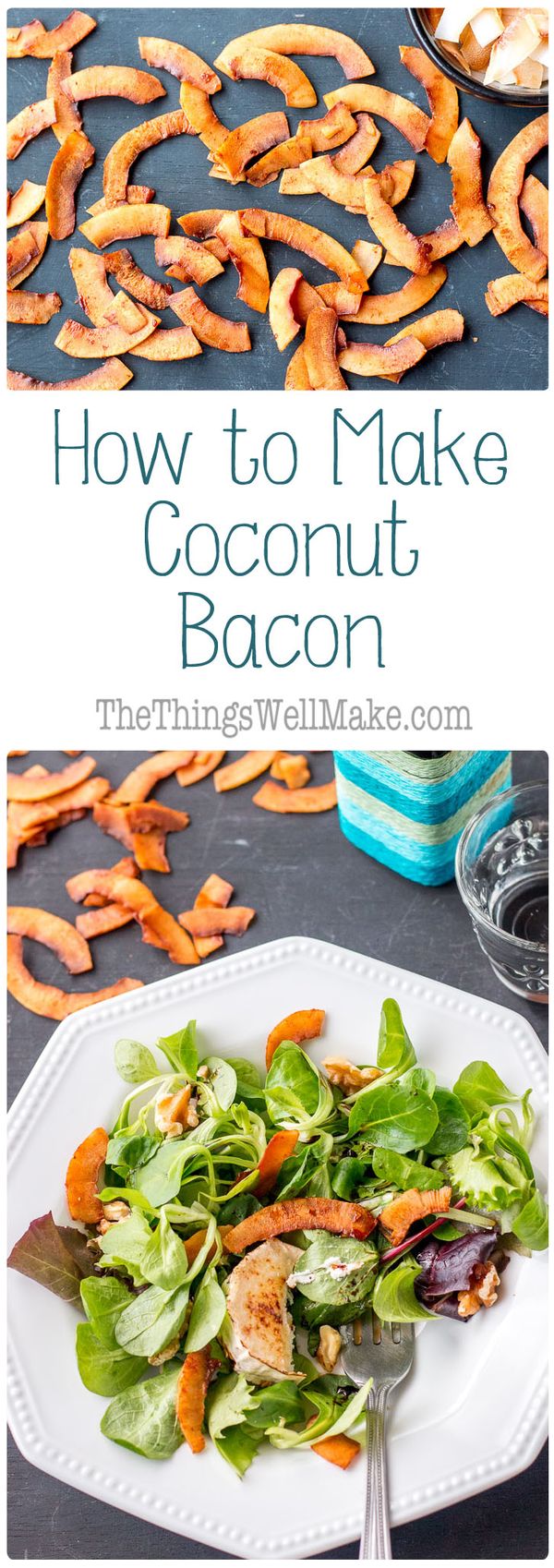 How to Make Coconut Bacon