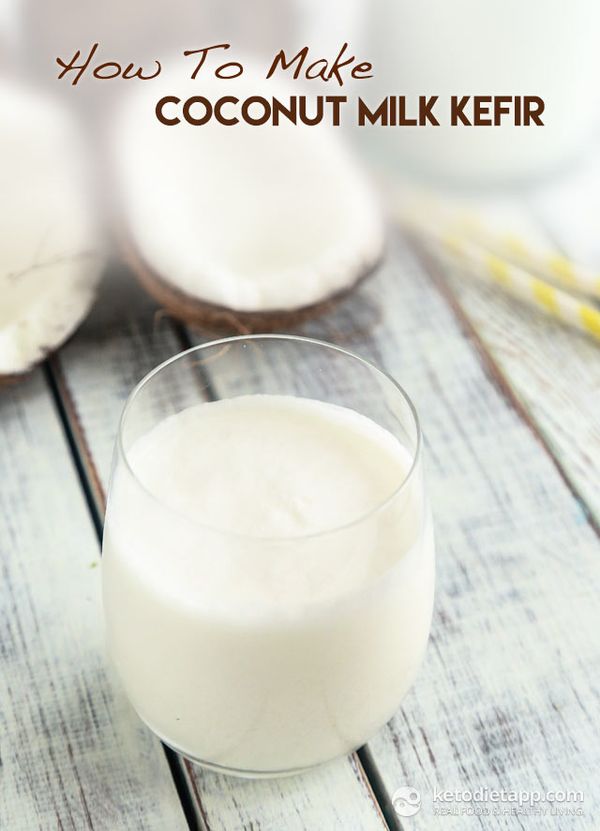 How To Make Coconut Milk Kefir