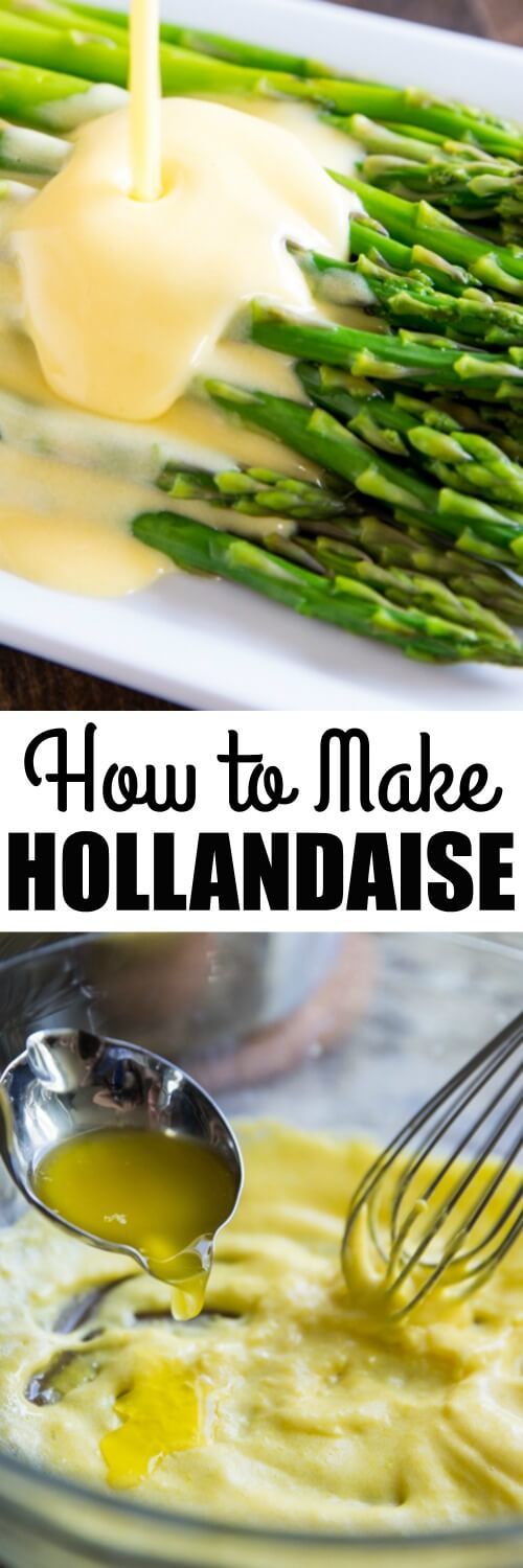 How to Make Hollandaise Sauce