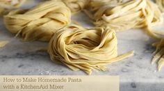 How to Make Homemade Pasta with KitchenAid Mixer