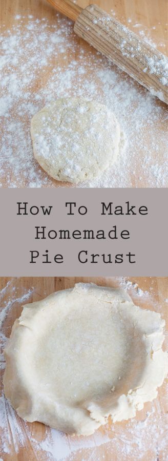 How To Make Homemade Pie Crust