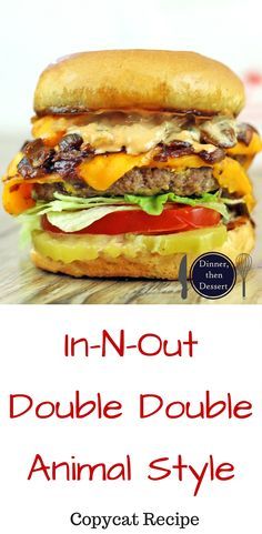 In-N-Out Double Double - Animal Style (Copycat