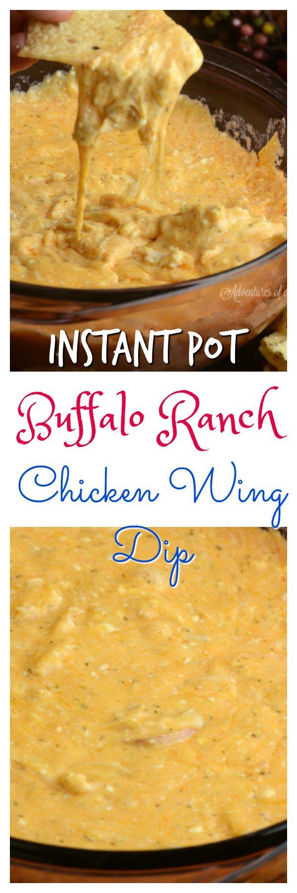 Instant Pot Buffalo Ranch Chicken Dip